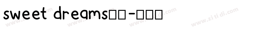 sweet dreams字体字体转换